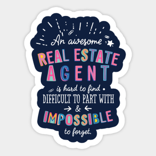 An awesome Real Estate Agent Gift Idea - Impossible to Forget Quote Sticker